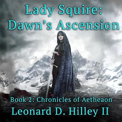 Cover of Lady Squire: Dawn's Ascension