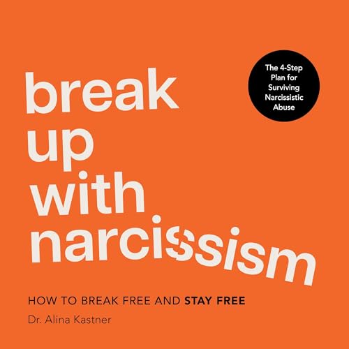 Cover of Break Up with Narcissism