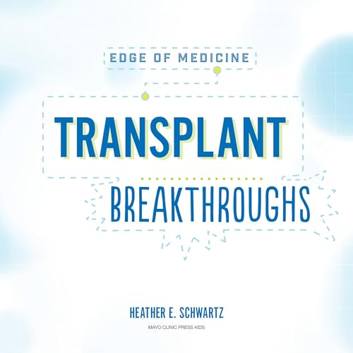 Cover of Transplant Breakthroughs