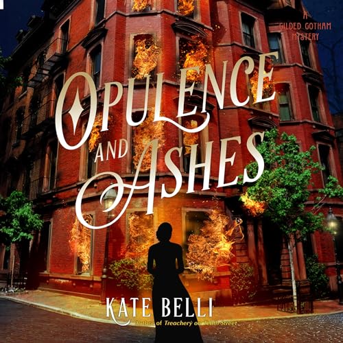 Cover of Opulence and Ashes