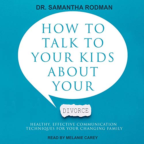 Cover of How to Talk to Your Kids about Your Divorce