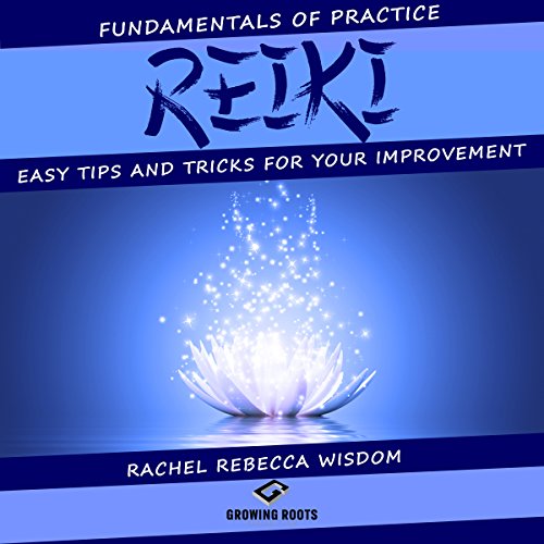 Cover of Reiki: The Fundamentals of Practice