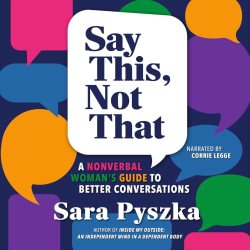Cover of Say This, Not That