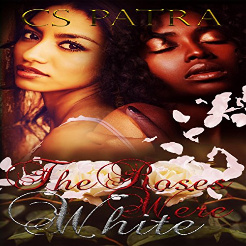 Cover of The Roses Were White