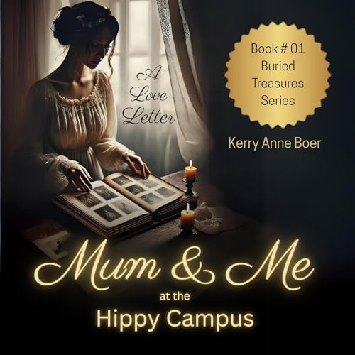Cover of Mum and Me at the Hippy Campus