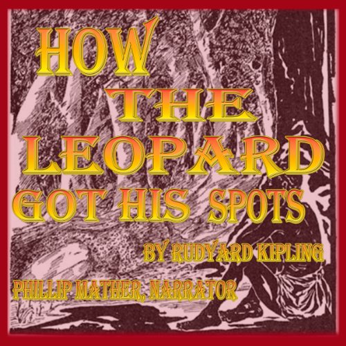 Cover of How the Leopard Got His Spots
