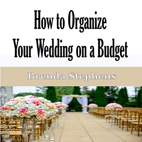 Cover of How to Plan Your Wedding on a Budget
