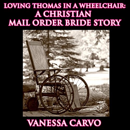 Cover of Loving Thomas in a Wheelchair