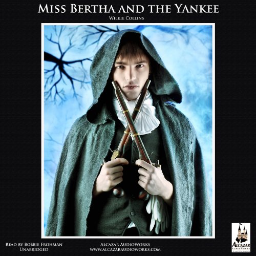 Cover of Miss Bertha and the Yankee