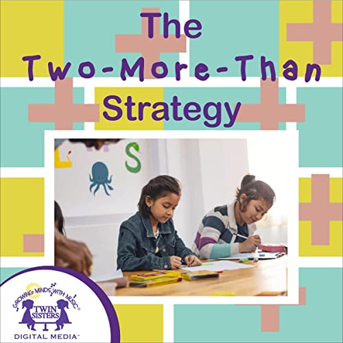 Cover of The Two-More-than Strategy
