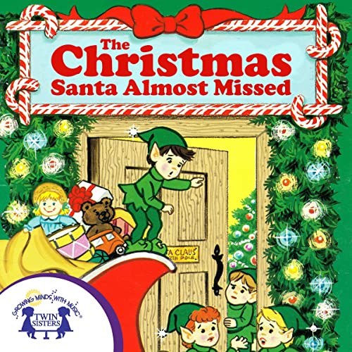 Cover of The Christmas Santa Almost Missed