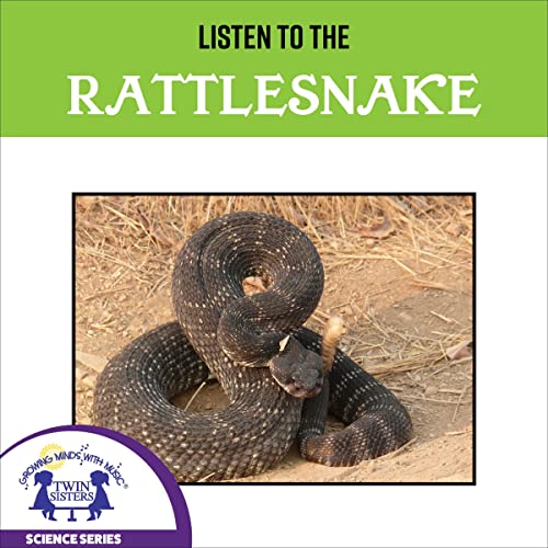 Cover of Listen to the Rattlesnake