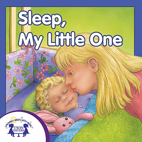 Cover of Sleep, My Little One