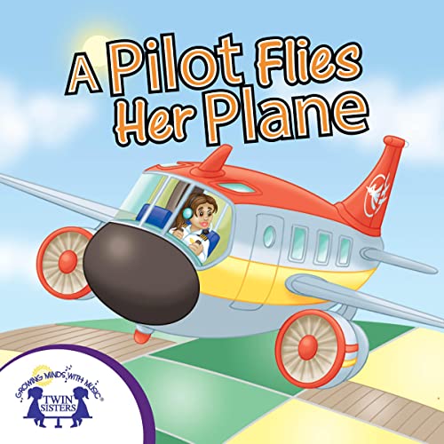 Cover of A Pilot Flies Her Plane