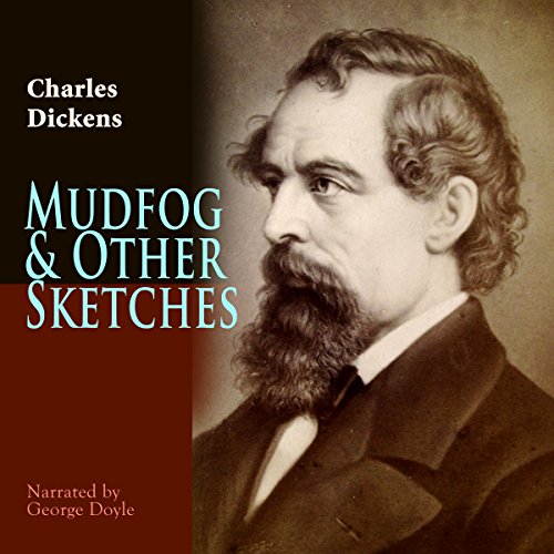 Cover of Mudfog & Other Sketches