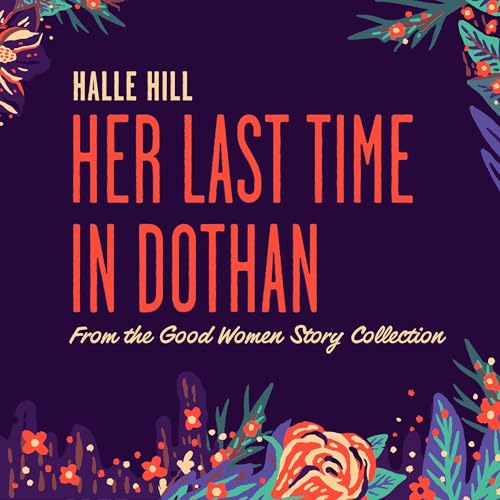 Cover of Her Last Time in Dothan