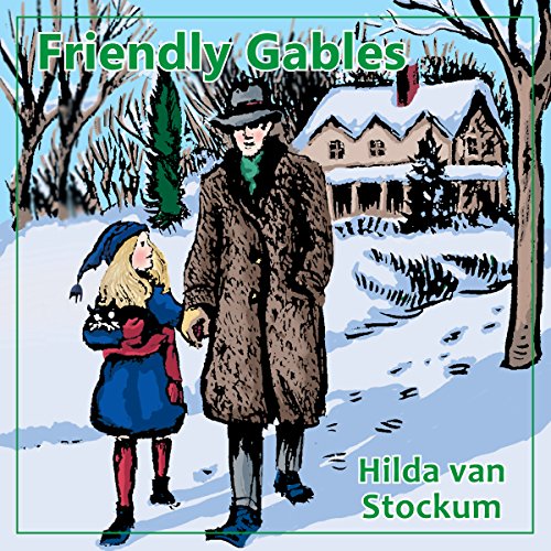 Cover of Friendly Gables