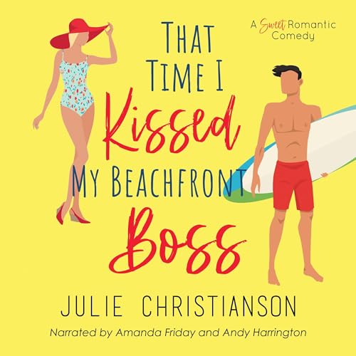 Cover of That Time I Kissed My Beachfront Boss