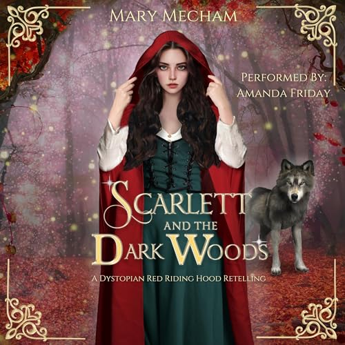 Cover of Scarlett and the Dark Woods