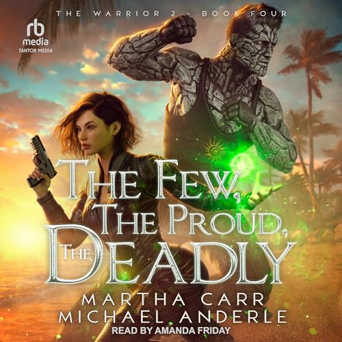 Cover of The Few, The Proud, the Deadly