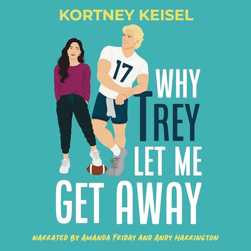 Cover of Why Trey Let Me Get Away