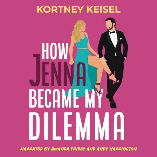 Cover of How Jenna Became My Dilemma
