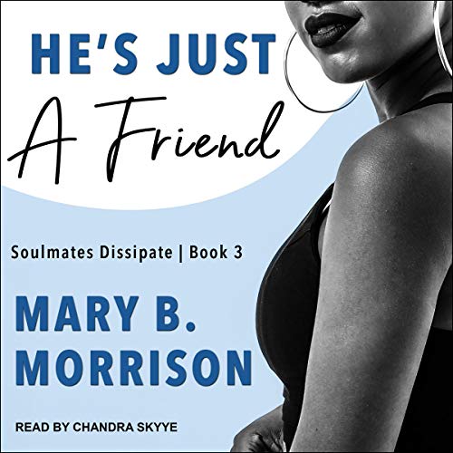 Cover of He’s Just A Friend