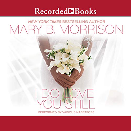 Cover of I Do Love You Still