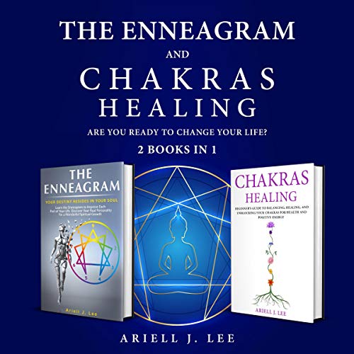 Cover of The Enneagram and Chakras Healing: 2 Books in 1