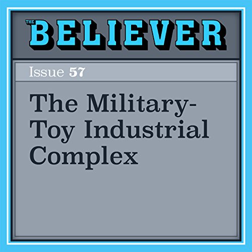 Cover of The Military-Toy Industrial Complex
