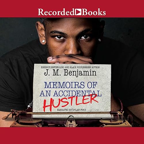 Cover of Memoirs of an Accidental Hustler