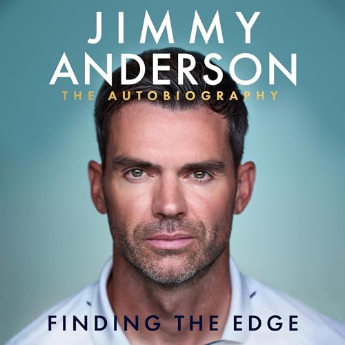 Cover of Jimmy Anderson: Finding the Edge: SHORTLISTED FOR THE WILLIAM HILL SPORTS BOOK OF THE YEAR AWARD 2025
