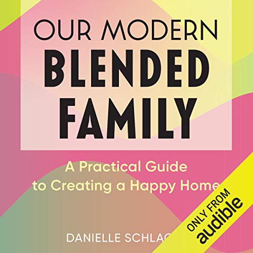 Cover of Our Modern Blended Family