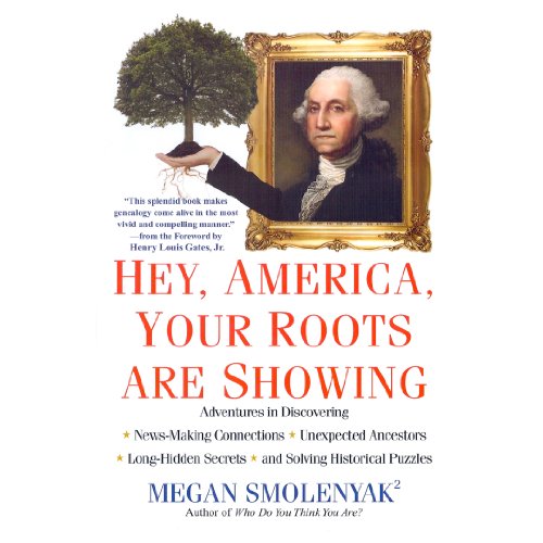 Cover of Hey, America, Your Roots Are Showing