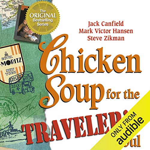 Cover of Chicken Soup for the Traveler's Soul
