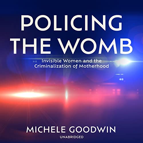 Cover of Policing the Womb