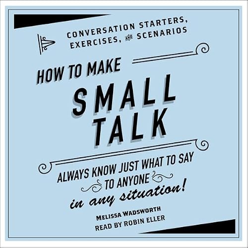 Cover of How to Make Small Talk
