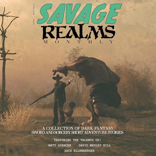 Cover of Savage Realms Monthly: July 2022