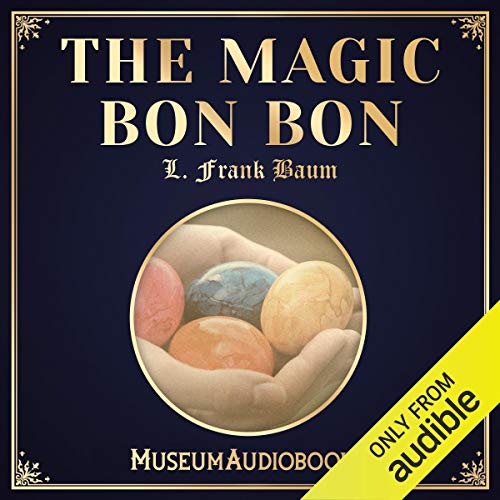 Cover of The Magic Bon Bon