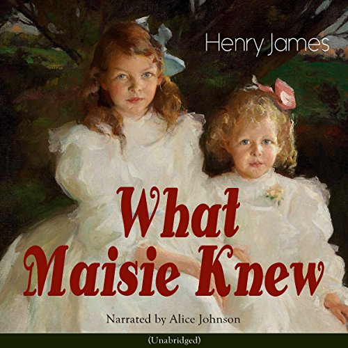 Cover of What Maisie Knew