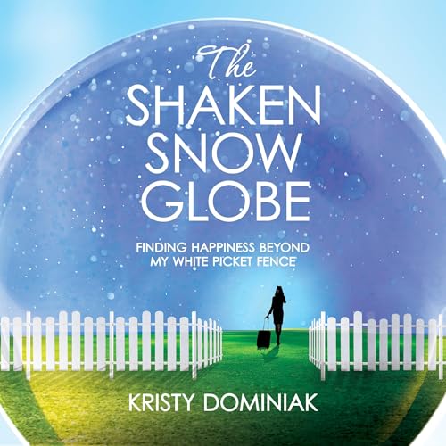 Cover of The Shaken Snow Globe