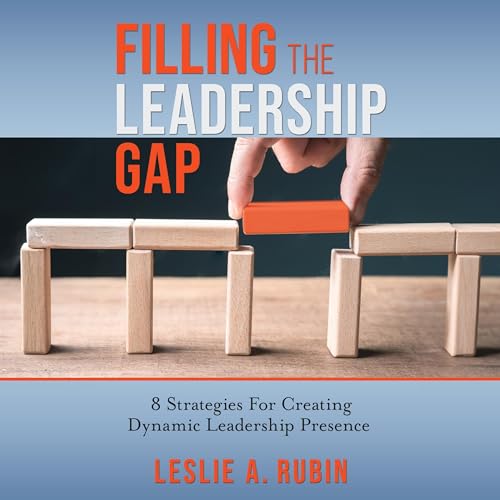 Cover of Filling the Leadership Gap