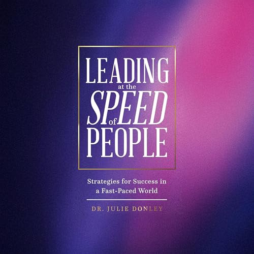 Cover of Leading at the Speed of People