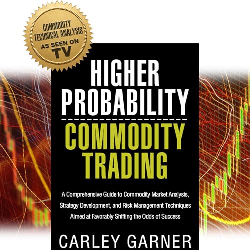 Cover of Higher Probability Commodity Trading