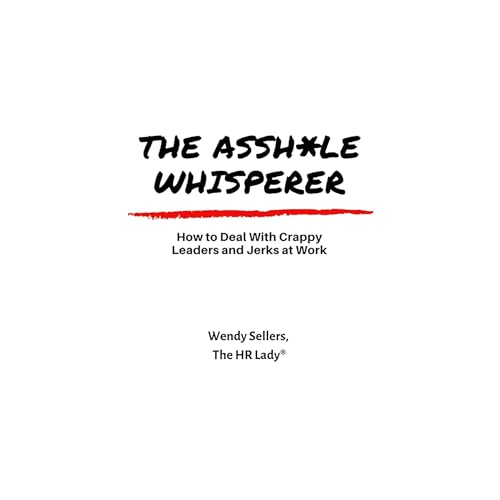 Cover of The Asshole Whisperer