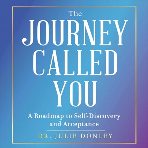 Cover of The Journey Called You