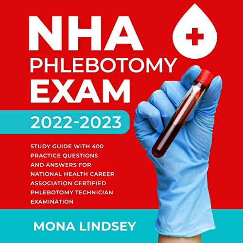 Cover of NHA Phlebotomy Exam 2022-2023