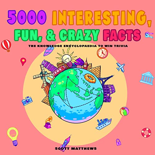 Cover of 5000 Interesting, Fun & Crazy Facts