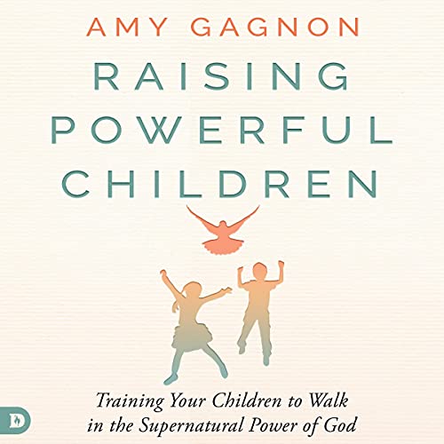 Cover of Raising Powerful Children