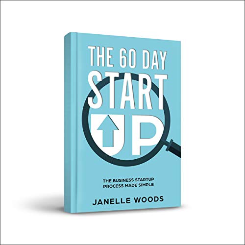 Cover of The 60 Day Start Up